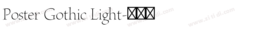 Poster Gothic Light字体转换